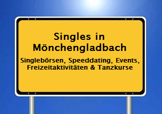 Singles Mönchengladbach