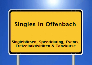 Beziehung Singlebörse Region Offenbach Am Main